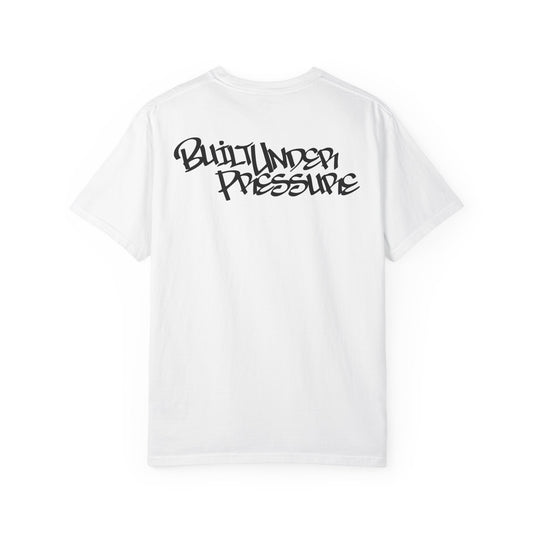 Built Under Pressure T-shirt