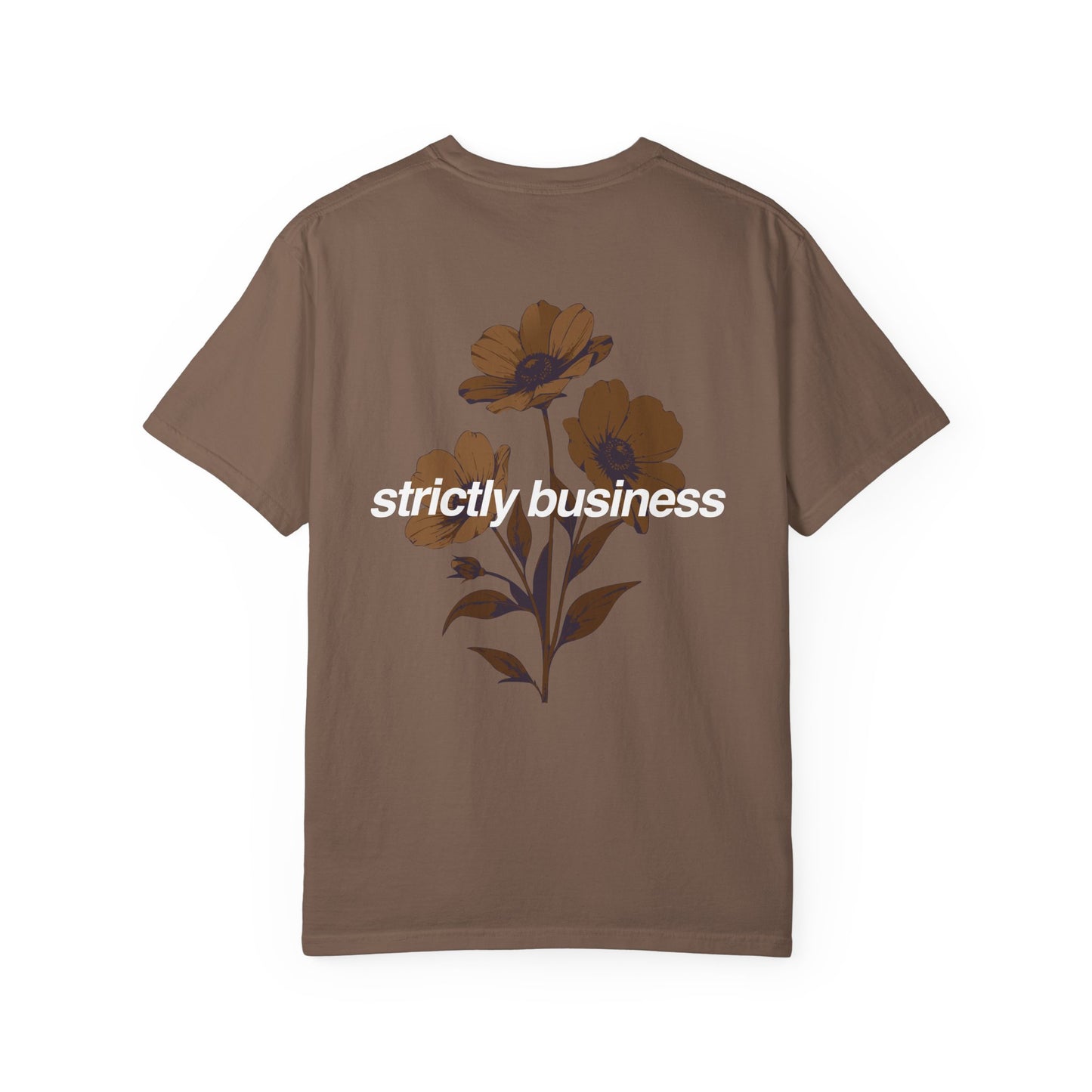 Strictly Business T-shirt