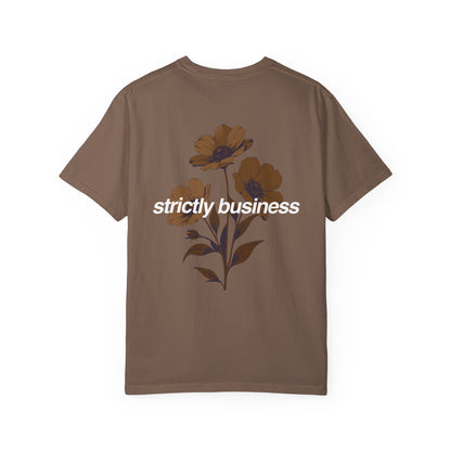 Strictly Business T-shirt