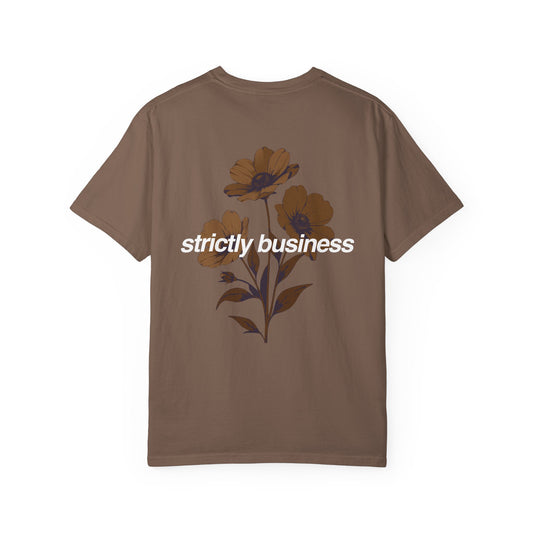 Strictly Business T-shirt