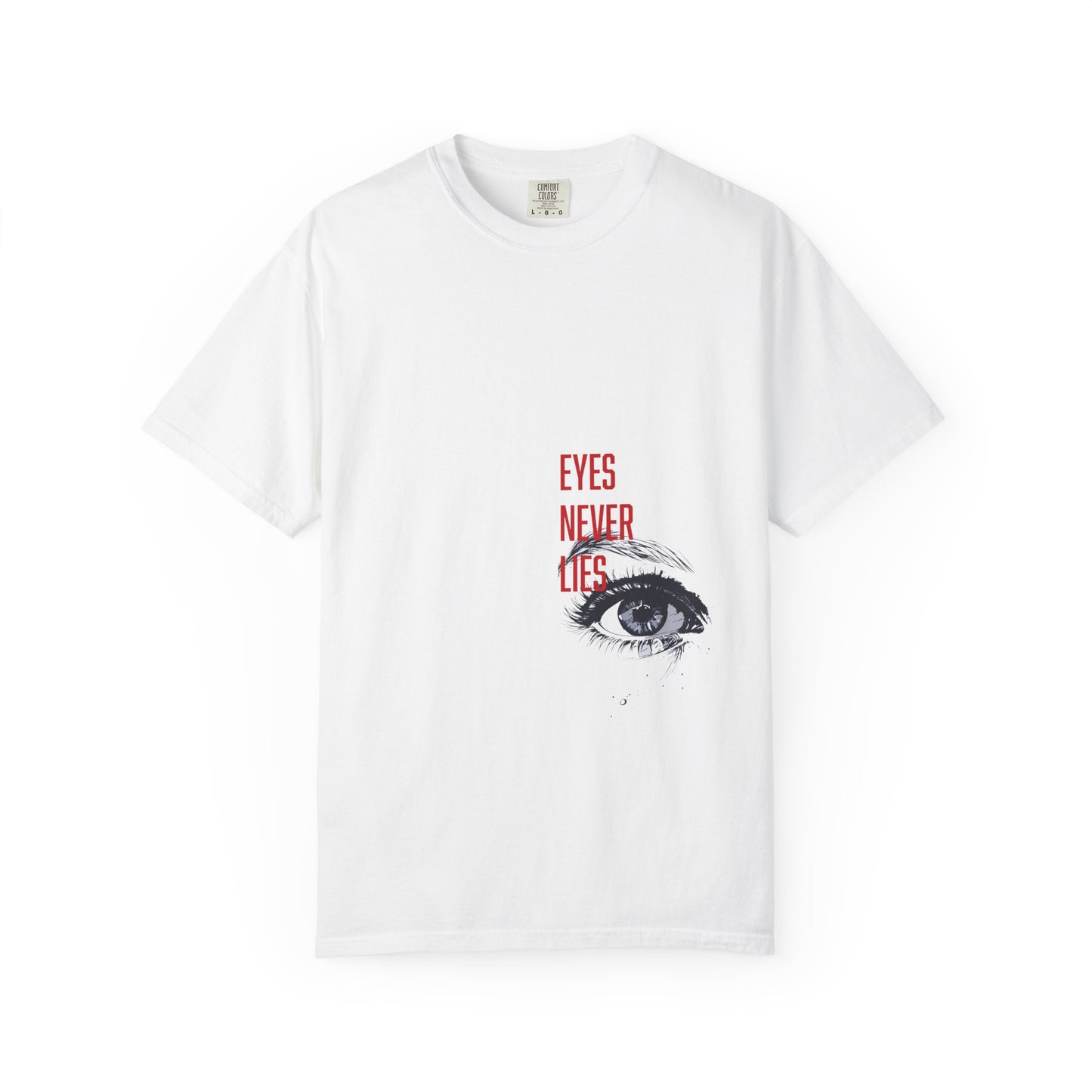 Eyes Never Lies T-shirt