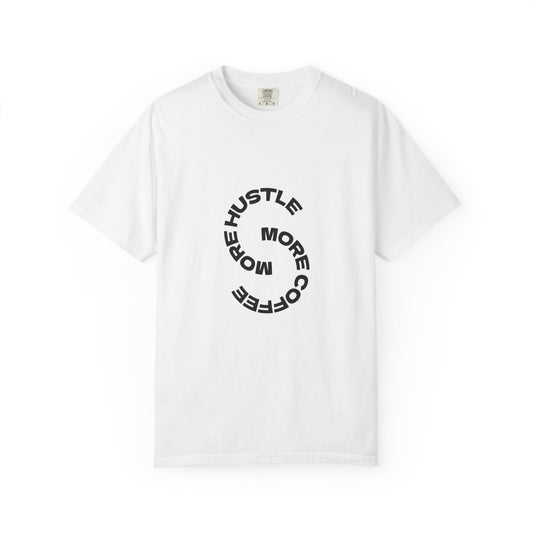 More Hustle More Coffee T-shirt